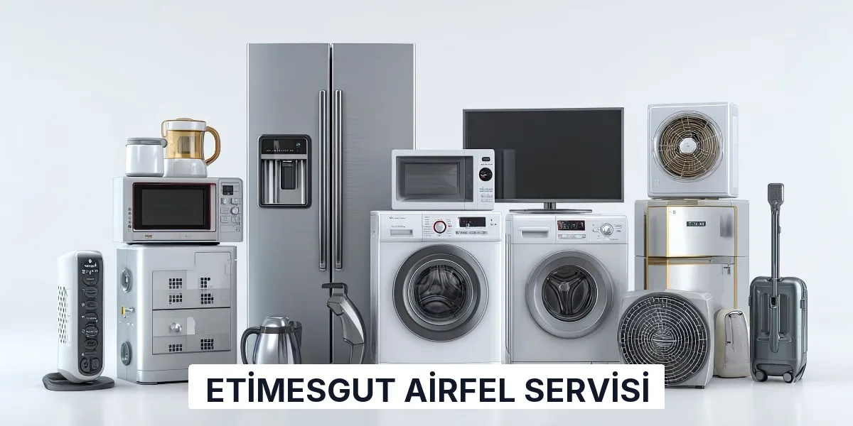 Etimesgut Airfel Servisi
