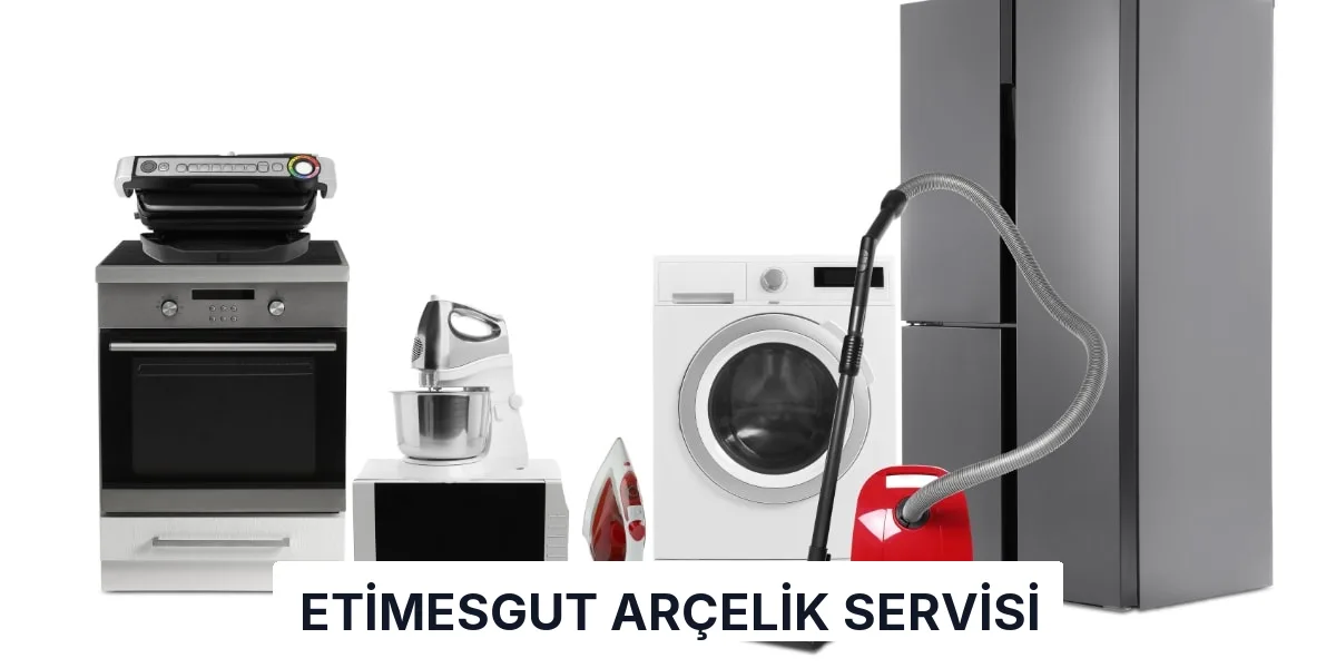 Etimesgut Arçelik Servisi