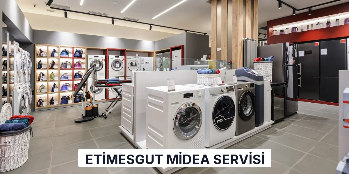 Etimesgut Midea Servisi