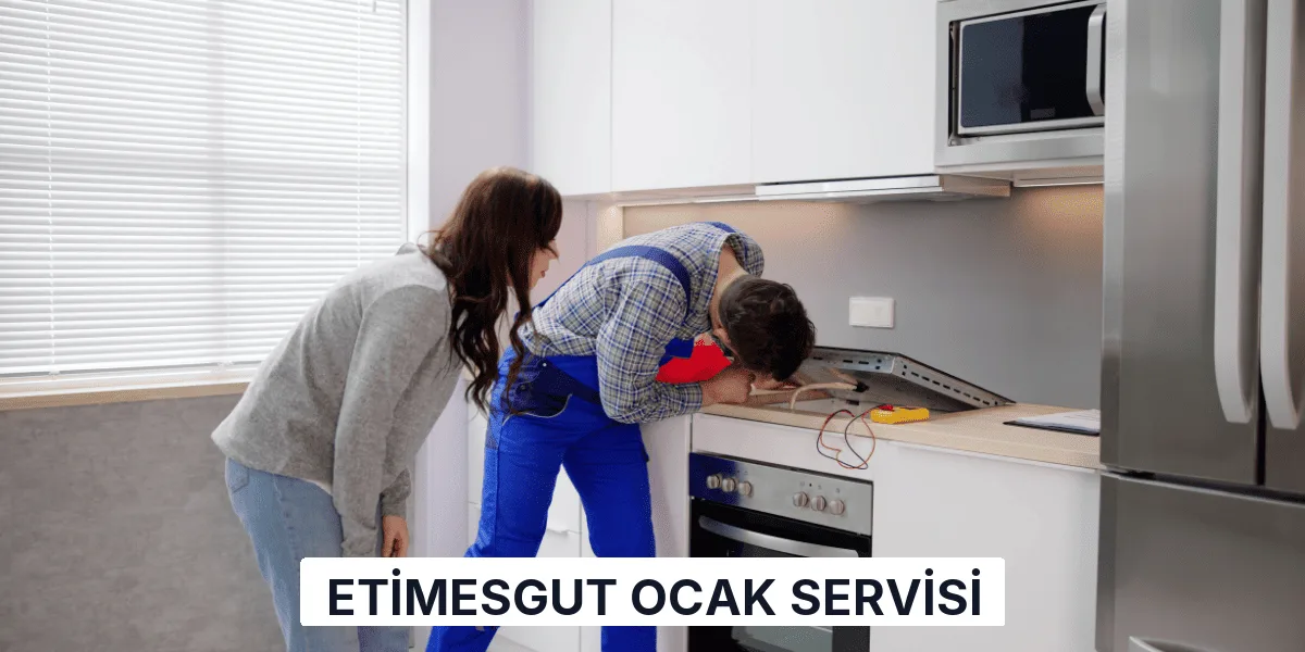 Etimesgut Ocak Servisi